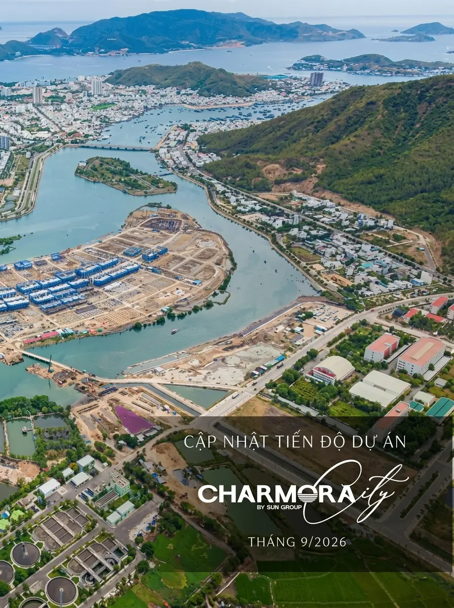 Tiến độ thi công thực tế Charmora City tháng 9 năm 2026 view đô thị đảo
