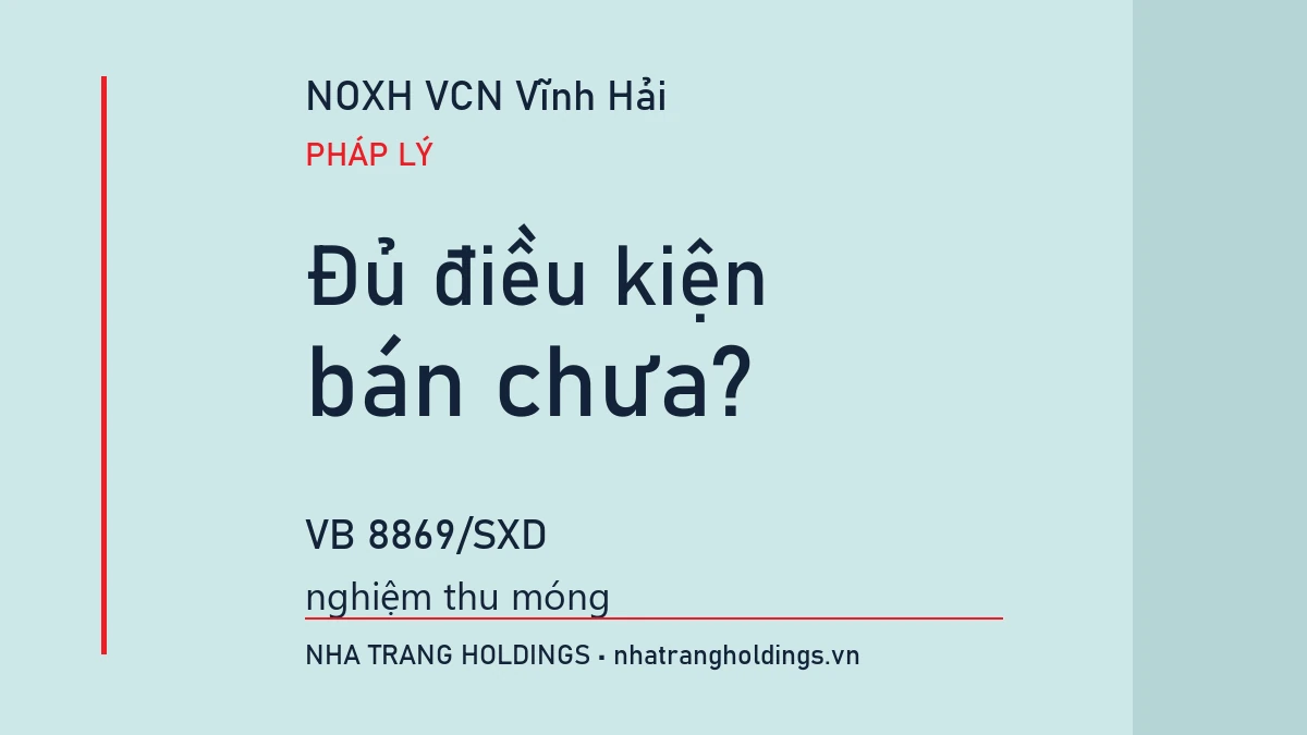 Hồ sơ pháp lý dự án nhà ở xã hội VCN Vĩnh Hải