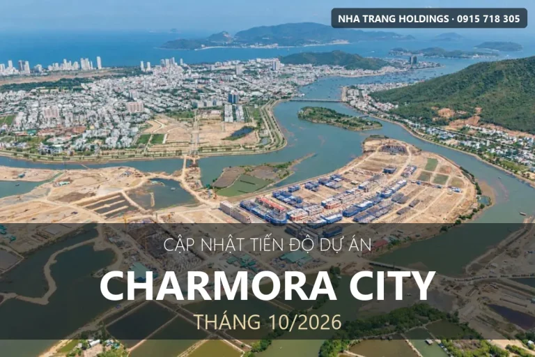 Tiến Độ Charmora City 2026: Nhật Ký Công Trường